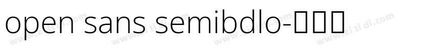 open sans semibdlo字体转换